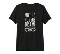 Gender Fluidity Not He Not She Just Me' Non-Binary Pride T-Shirt Haut de Gamme