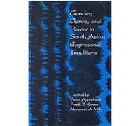 Gender, Genre, and Power in South Asian Expressive Traditions, South Asia Seminar Series Arjun Appadurai, Frank J. Korom (Auteur)