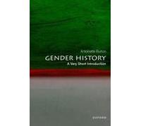 Gender History: A Very Short Introduction