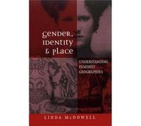 Gender Identity and Place by McDowell & Linda St Johns College & University of Oxford Linda McDowell (Auteur)