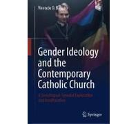 Gender Ideology And The Contemporary Catholic Church