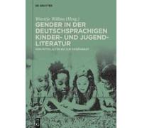 Gender In Der Deutschsprachigen Kinder- Und Jugendliteratur