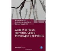 Gender in Focus: Identities, Codes, Stereotypes and Politics - [Version Originale] Inconnu (Auteur)