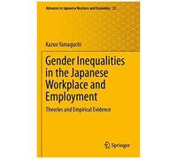 Gender Inequalities In The Japanese Workplace And Employment