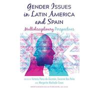 Gender Issues In Latin America And Spain