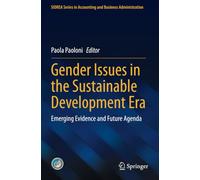 Gender Issues in the Sustainable Development Era: Emerging Evidence and Future Agenda