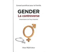 Gender - La controverse (Conseil Pontifical pour la Famille)