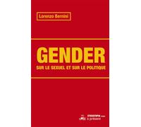 Gender - Lorenzo Bernini - Eterotopia - broché - Essai