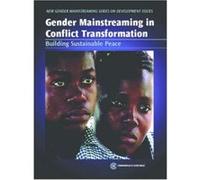 Gender Mainstreaming in conflict Transformation, New Gender Mainstreaming Series on Development Issues Commonwealth Secretariat (Auteur)