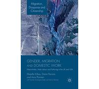 Gender, Migration And Domestic Work