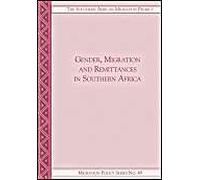 Gender, Migration And Remittances In Southern Africa