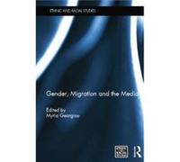 Gender, Migration And The Media