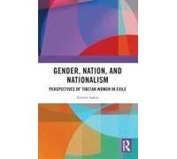 Gender, Nation, And Nationalism