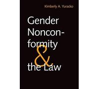 Gender Nonconformity And The Law