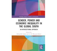 Gender, Power and Economic Inequality in the Global South: An Intersectional Approach