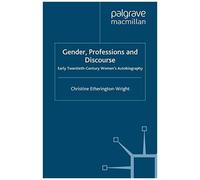 Gender, Professions And Discourse