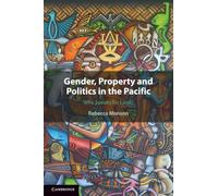 Gender, Property and Politics in the Pacific