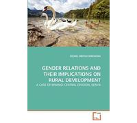Gender Relations And Their Implications On Rural Development