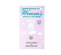 Gender Relations And Women's Images In The Media