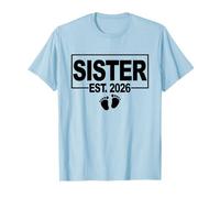 Gender Reveal 2026 Sister to Be - Garçon - First Time Sister T-Shirt