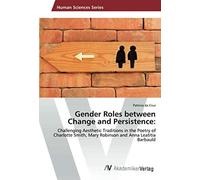 Gender Roles Between Change And Persistence: