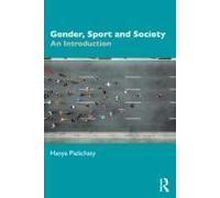 Gender, Sport And Society