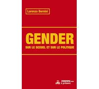 Gender: Sur le sexuel et sur le politique
