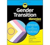 Gender Transition For Dummies - Molly Deseo Clinic and Gender Care for New Mexico ECHO Project McClain - John Wiley amp Sons Inc - Livre en Anglais - Pape Molly Deseo Clinic and Gender Care for New Me