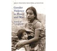 Gender Violence in Peace and War Gender Violence in Peace and War (Auteur)