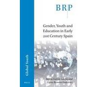 Gender, Youth And Education In Early 21st Century Spain