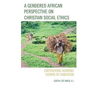 Gendered African Perspective On Christian Social Ethics