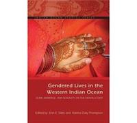 Gendered Lives in the Western Indian Ocean Gendered Lives in the Western Indian Ocean (Auteur)