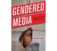 Gendered Media by Karen Ross Inconnu (Auteur)