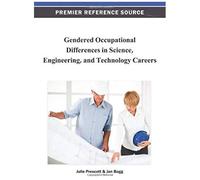Gendered Occupational Differences In Science, Engineering, And Technology Careers