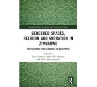 Gendered Spaces, Religion And Migration In Zimbabwe