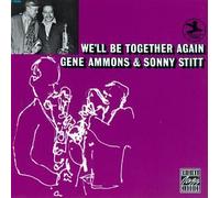 Gene Ammons & Sonny Stit - We'll Be Together Again [Import]