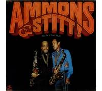 Gene Ammons & Sonny Stitt - You Talk That Talk!