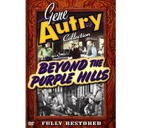 Gene Autry Collection: Beyond the Purple Hills [Import USA Zone 1]