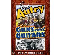 Gene Autry Collection: Guns & Guitars [Import USA Zone 1]