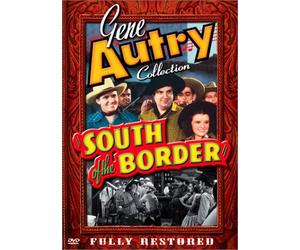 Gene Autry Collection: South of Border [Import USA Zone 1]