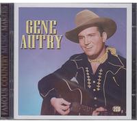 Gene Autry - Famous Country Music Makers