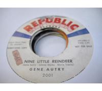 GENE AUTRY - GENE AUTRY 45 RPM Nine Little Reindeer / Buon Natale