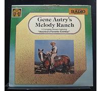 GENE AUTRY - GENE AUTRY melody ranch radio shows GOLDEN AGE 5012 (LP vinyl record)