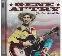 Gene Autry - Last Round Up