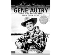 Gene Autry - Riders Of The Whistling Pines G