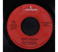 GENE CHANDLER - Gene Chandler 45 RPM Groovy Situation / Not the Marrying Kind