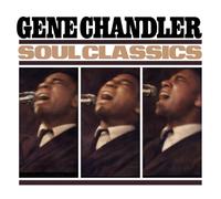 Gene Chandler - Soul Classics