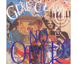 Gene Clark - No Other