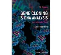 Gene Cloning and DNA Analysis by T. A. University of Manchester Brown T. A. University of Manchester Brown (Auteur)