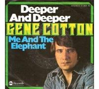 Gene Cotton - Gene Cotton - Deeper And Deeper / Me And The Elephant - ABC Records - 11 369 AT